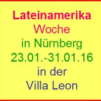 Lateinamerikawoche in Nürnberg vom 23.1. bis zum 31.1.16