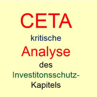 CETA, kritische Analyse des Investitionsschutz-Kapitels