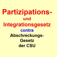 "Partizipations- und Integrationsgesetz" contra "Abschreckungsgesetz" im bayr. Landtag